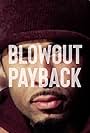 Payback - Blowout (2008)