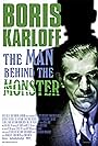 Boris Karloff: The Man Behind the Monster (2021)