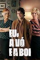 Vera Holtz, Arlete Salles, and Daniel Rangel in Eu, a Vó e a Boi (2019)