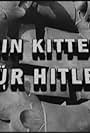 Ein Kitten für Hitler (2007)