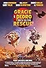 Gracie and Pedro: Pets to the Rescue (2024) Poster