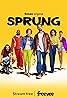 Sprung (TV Series 2022– ) Poster