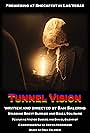 Tunnel Vision (2019)