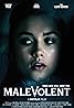 Malevolent (2018) Poster