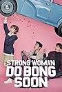 Strong Girl Bong-soon (2017)