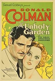 Ronald Colman and Fay Wray in The Unholy Garden (1931)