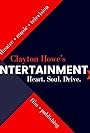 Clayton Howe's Entertainmentx (2018)