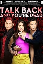 Joseph Marco, James Reid, and Nadine Lustre in Talk Back and You're Dead (2014)