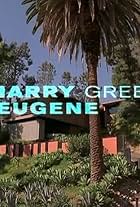 Harry Green and Eugene