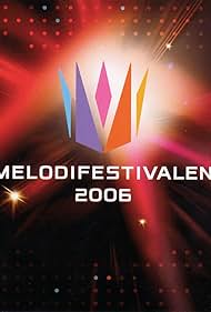 Melodifestivalen 2006 (2006)