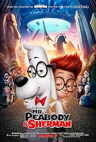 Primary photo for Mr. Peabody & Sherman