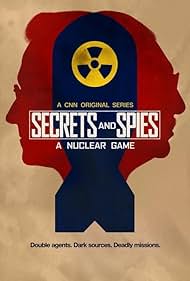 Secrets & Spies: A Nuclear Game (2024)