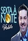 Sexta à Noite (2008)