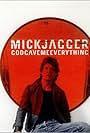 Mick Jagger in Mick Jagger: God Gave Me Everything (2001)