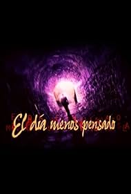 El Día Menos Pensado (1999)