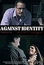 Jeremy London, Christopher Knittel, and Bre Leilani in Against Identity (2017)