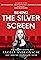 Behind the Silver Screen - Film Industry Insights's primary photo