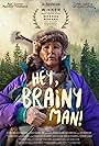 Hey Brainy Man (2023)