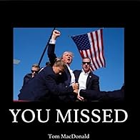 Primary photo for Tom MacDonald - You Missed