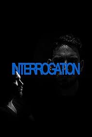 Interrogation (2019)