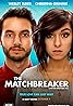 The Matchbreaker (2016) Poster