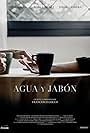 Agua y Jabón (2018)