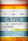 Allergic to Cats (2016)