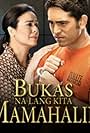 Bukas na Lang Kita Mamahalin (2013)