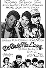 Rita Avila, Pilita Corrales, Ricky Davao, Jackie Lou Blanco, Ian Veneracion, Jestoni Alarcon, Gary Valenciano, Ronnel Victor, Michael Locsin, and Mon Alvir in Di bale na lang (1987)