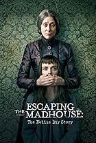 Escaping the Madhouse: The Nellie Bly Story