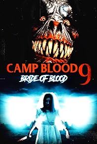 Primary photo for Camp Blood 9: Bride of Blood