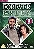 Forever Green (TV Series 1989–1992) Poster