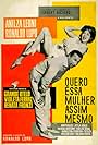 Quero Essa Mulher Assim Mesmo (1963)