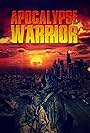 Apocalypse Warrior (2022)