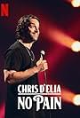 Chris D'Elia: No Pain (2020)