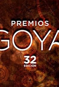 Primary photo for Premios Goya 32 edición