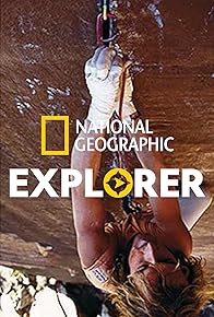 Primary photo for National Geographic Explorer