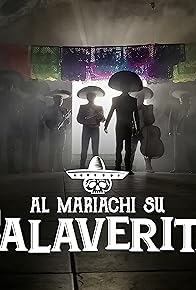 Primary photo for Al mariachi su calaverita