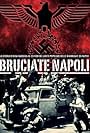 Bruciate Napoli (2016)