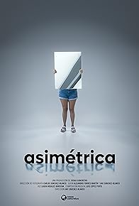 Primary photo for Asimétrica