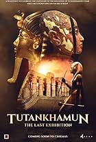 Tutankhamun: The Last Exhibition