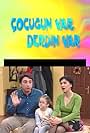 Çocugun Var Derdin Var (2004)