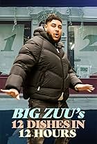 Big Zuu's 12 Dishes in 12 Hours