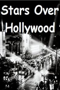 Primary photo for Stars Over Hollywood