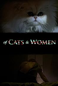 Primary photo for Of Cats & Women