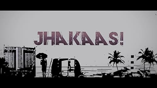 Jhakaas! Official Trailer