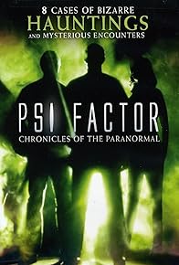 Primary photo for PSI Factor: Chronicles of the Paranormal