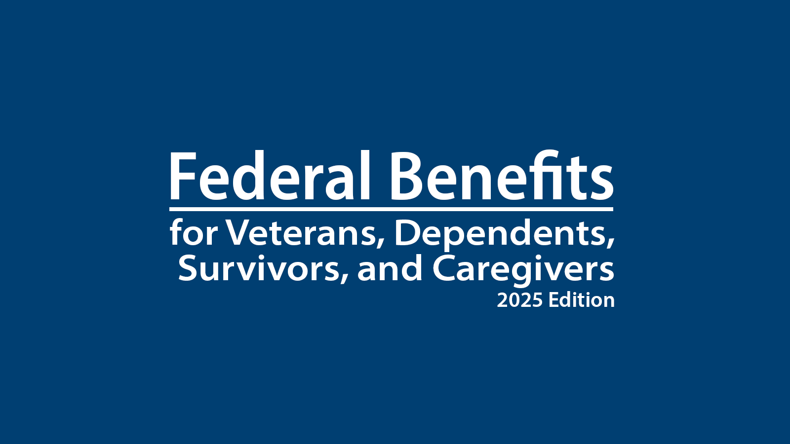 How much do you know about VA care, benefits and services? Don’t miss out on what you've earned—check out the "2025 VA Federal Benefits Guide for Veterans, Dependents, Survivors, and Caregivers" handbook to learn more.